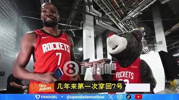 为何穿回7号？杜兰特：在篮网打过不少精彩比赛，所以想再试一次